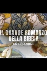 Poster for Il Grande Romanzo della Bibbia - La creazione