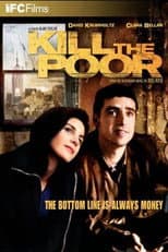 Poster for Kill the Poor