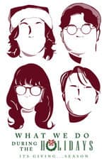 Poster for What We Do During the Holidays