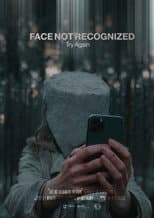 Poster for Face Not Recognized. Try Again.