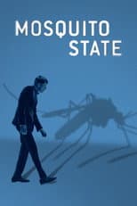 Poster for Mosquito State