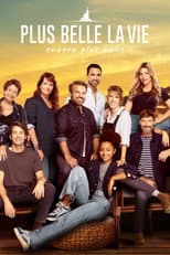 Poster for Plus belle la vie, encore plus belle