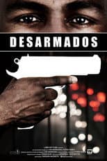 Poster for Desarmados