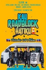 Poster for Kau Roadblock Hatiku