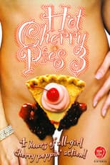 Poster for Hot Cherry Pies 3