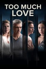 Poster for Too Much Love