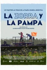 Poster for La zorra y la Pampa