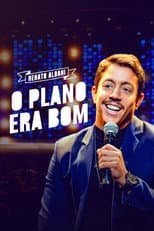 Poster for Renato Albani: O Plano Era Bom
