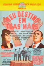 Poster for My Destiny is in Your Hands