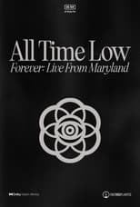 Poster for All Time Low Forever: Live from Maryland