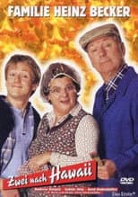 Poster for Familie Heinz Becker - Zwei nach Hawaii
