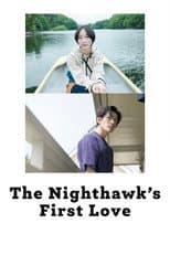 Poster for The Nighthawk's First Love