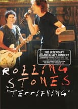 Poster for The Rolling Stones: Terrifying - The Legendary Atlantic City Concert