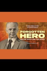 Poster for Forgotten Hero: Walter White and the NAACP