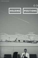 Poster for Holding Positions