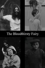 Poster for The Bloodthirsty Fairy