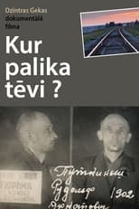 Poster for Where Did The Fathers Go?