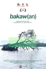 Poster for bakaw(an)