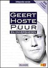 Poster for Geert Hoste: Puur en Onversneden