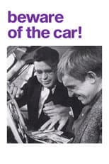 Poster for Beware of the Car!