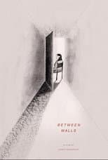 Poster for Between Walls