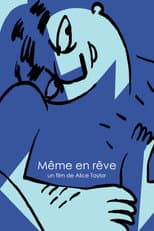 Poster for Even in Dreams