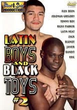 Poster for Latin Boys and Black Toys 2