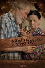 Poster for Todo Dia É O Memo Dia
