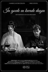 Poster for In goede & kwade dagen