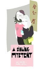 Poster for A Sibling Mystery