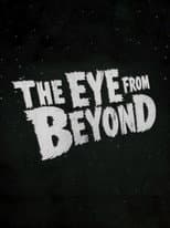 Poster for The Eye from Beyond