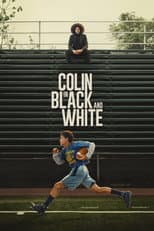 Poster for Colin in Black and White