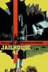 Poster for Female Prisoner Scorpion: Jailhouse 41
