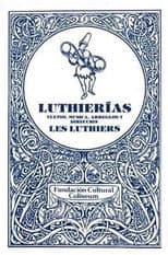 Poster for Luthierías