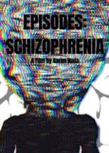 Poster for Schizophrenia