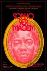 Poster for I Dream of Being an Image