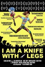 Poster for I Am a Knife with Legs