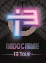 Poster for Indochine - Le 13 Tour
