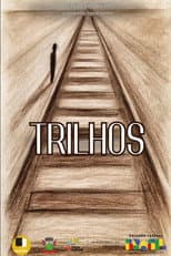 Poster for Trilhos