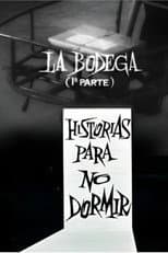 Poster for La bodega (1ª parte)