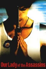 Poster for Our Lady of the Assassins