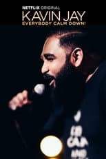 Poster for Kavin Jay : Everybody Calm Down!