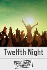 Poster for Southwark Stayhouse: Twelfth Night
