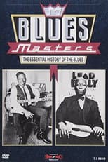 Poster for Blues Masters - The Essential History of the Blues