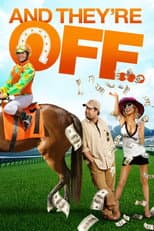 Poster for And They're Off