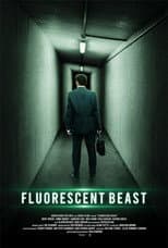 Poster for Fluorescent Beast