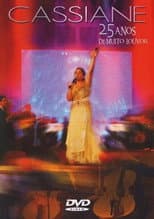 Poster for Cassiane - 25 Anos Com Muito Louvor