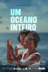 Poster for Um Oceano Inteiro