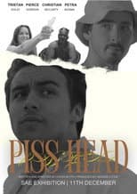 Poster for Piss Head