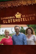 Poster for Danmarks dejligste slotshoteller